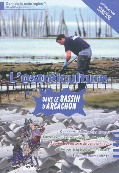 L'ostréiculture dans le bassin d'Arcachon