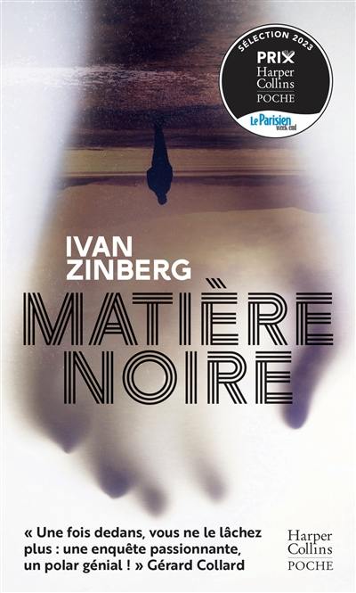 Matière noire : thriller