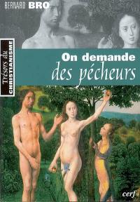 On demande des pécheurs