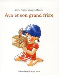 Aya et son grand frère