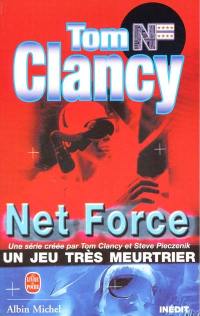 Net force. Un jeu très meurtrier