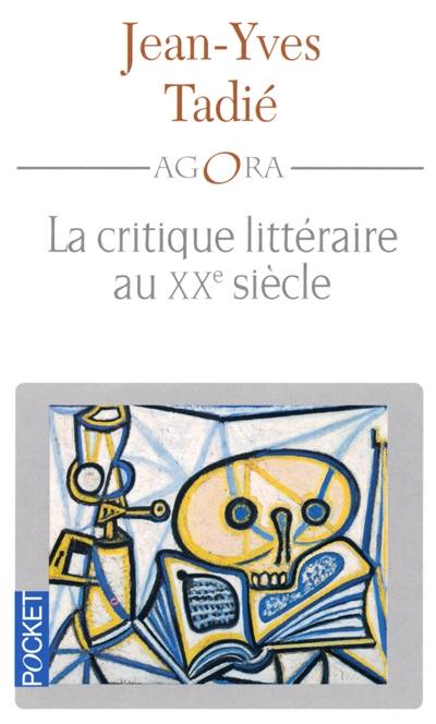 La critique littéraire au XXe siècle