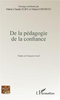 De la pédagogie de la confiance