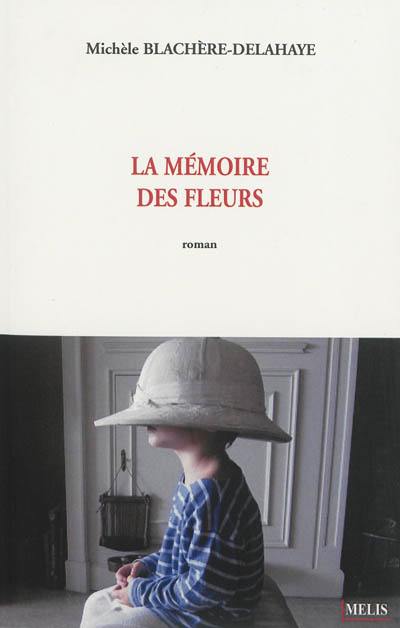 La mémoire des fleurs