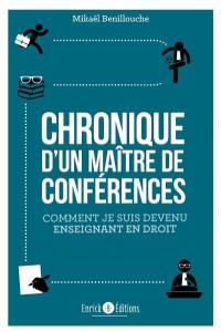 Chronique d'un maître de conférences : comment je suis devenu enseignant en droit