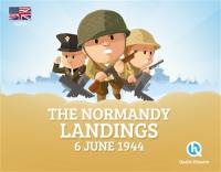 The Normandy landings : 6 June 1944