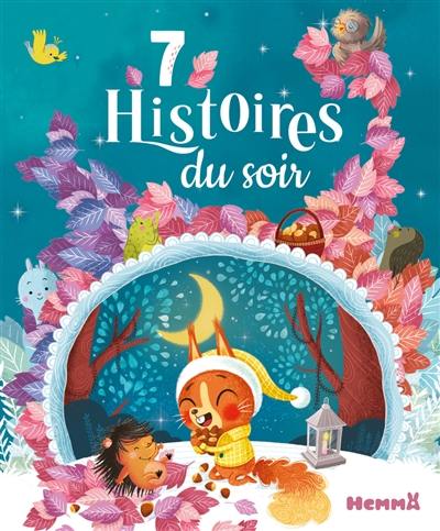 7 histoires du soir