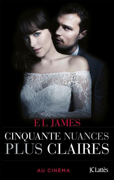 Fifty shades. Vol. 3. Cinquante nuances plus claires