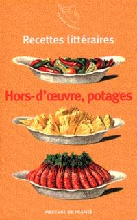 Hors-d'oeuvre froids et chauds, potages