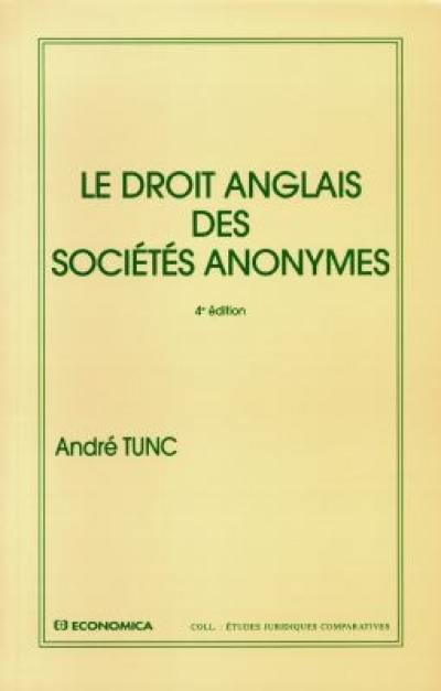 Le droit anglais des sociétés anonymes