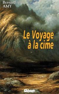 Le voyage à la cime