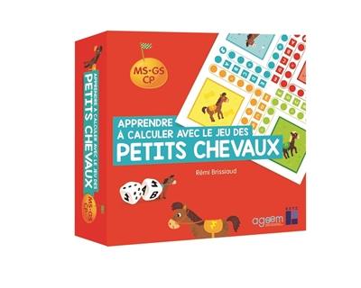 Apprendre à calculer avec le jeu des petits chevaux : MS-GS-CP et enseignement spécialisé