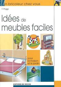 Idées de meubles faciles à réaliser : pour la maison et le jardin