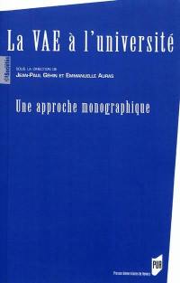 La VAE à l'université : une approche monographique