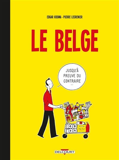 Le Belge. Vol. 1