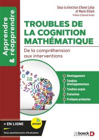 Troubles de la cognition mathématique : de la compréhension aux interventions