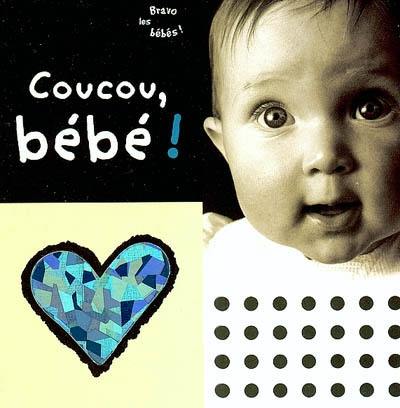 Coucou, bébé !