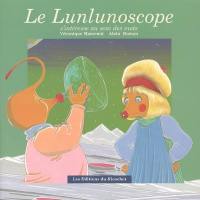 Le lunlunoscope