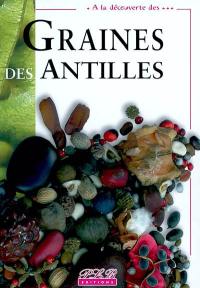 Graines des Antilles