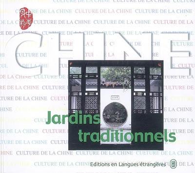 Chine : jardins traditionnels