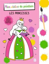 Les princesses : mon atelier de peinture