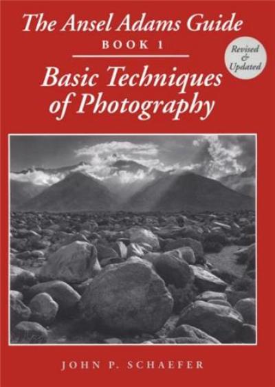 Ansel Adams Basic Techniques 1