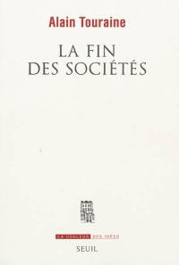 La fin des sociétés