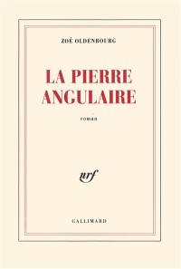 La pierre angulaire