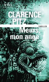 Meurs, mon ange : thriller