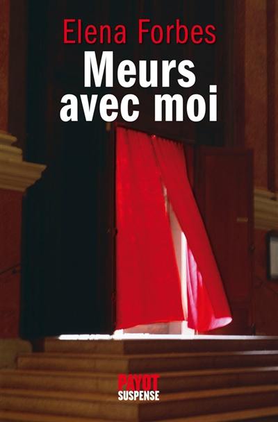 Meurs avec moi