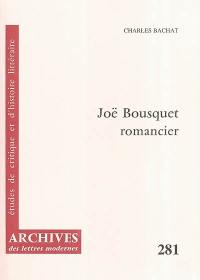 Joë Bousquet : romancier