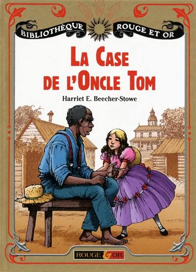 La case de l'oncle Tom