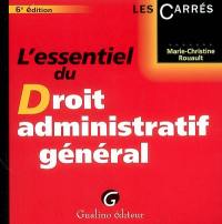 L'essentiel du droit administratif général