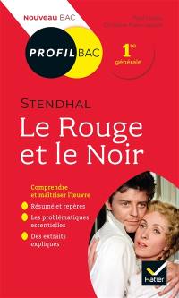 Le rouge et le noir, Stendhal : chronique de 1830 : 1re générale, nouveau bac