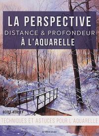 La perspective à l'aquarelle : distance & profondeur