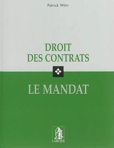 Droit des contrats : le mandat