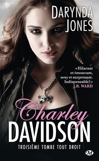 Charley Davidson. Vol. 3. Troisième tombe tout droit