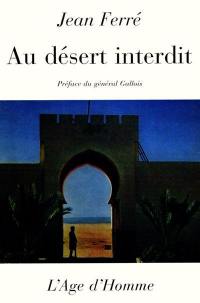 Au désert interdit