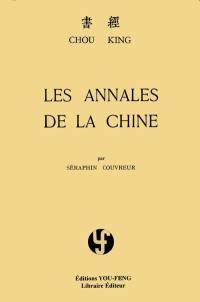 Chou King : les annales de la Chine