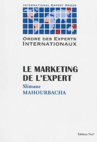 Le marketing de l'expert