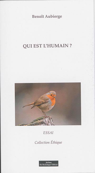 Qui est l'humain ? : essai