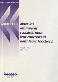 Aider les infirmières scolaires : pour leur concours et dans leurs fonctions