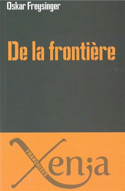 De la frontière : essai