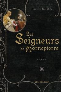 Les seigneurs de Mornepierre