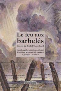 Le feu aux barbelés