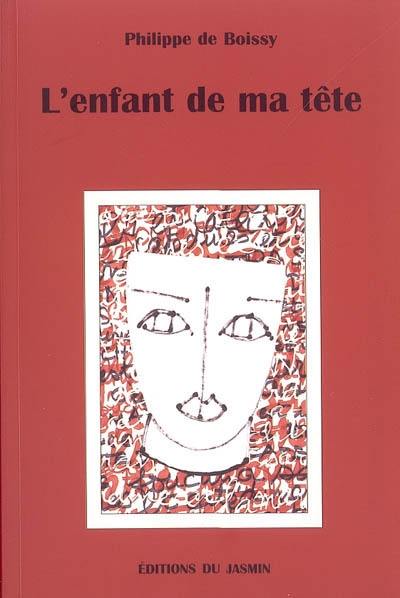 L'enfant de ma tête