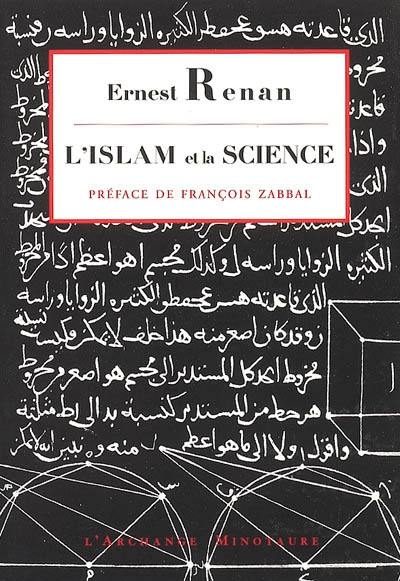 L'Islam et la science : avec la réponse d'al-Afghânî