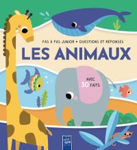 Les animaux : avec 30 faits