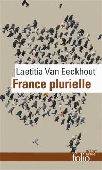 France plurielle : le défi de l'égalité réelle