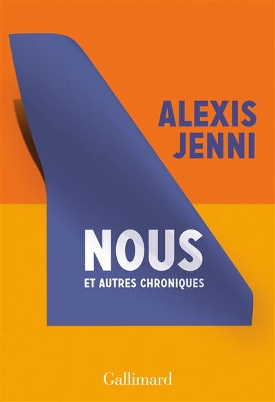 Nous : et autres chroniques